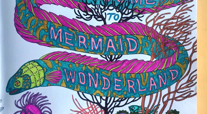 It’s MerMay! Let’s have Mermaids in Wonderland!
